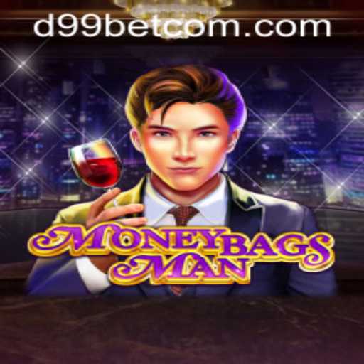 Exploring the World of MoneybagsMan and the Gateway d99bet PH Login