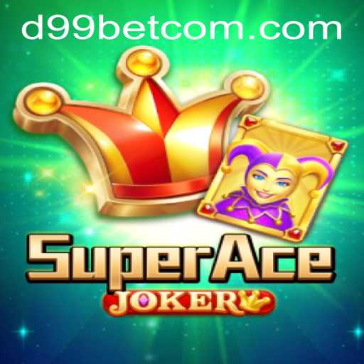 Exploring SuperAceJoker: A Comprehensive Guide to the Game and d99bet PH Login