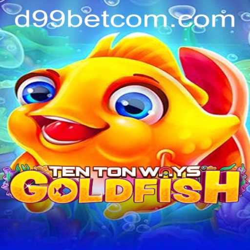 Discovering the Secrets of TenTonWaysGoldfish: A New Gaming sensation